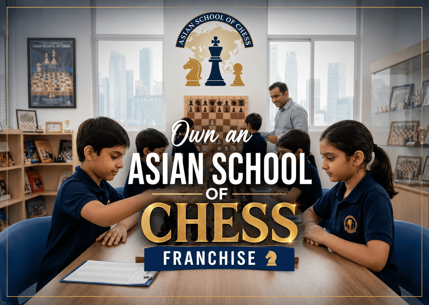 Asian School of Chess Franchise